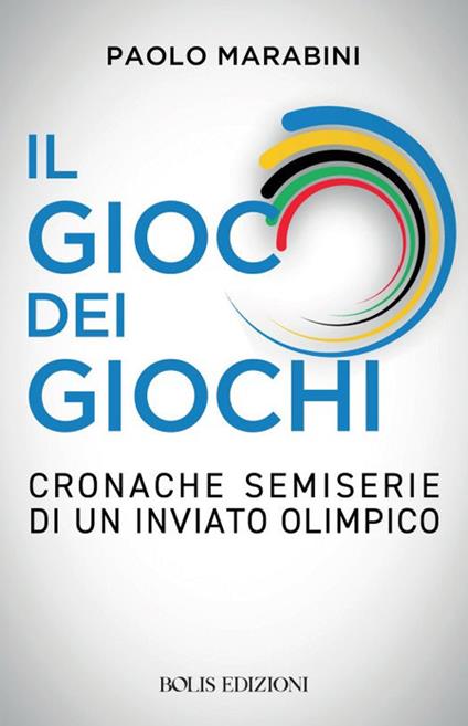 Il gioco dei giochi - Paolo Marabini - ebook
