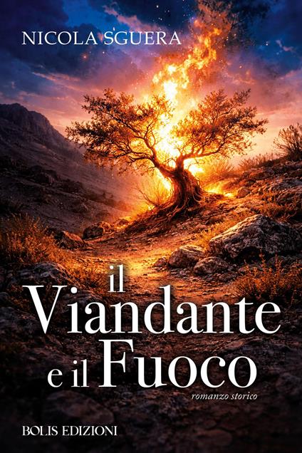 Il viandante e il fuoco - Nicola Sguera - copertina