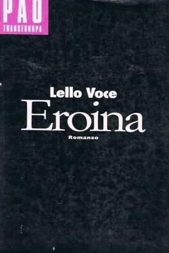Eroina - Lello Voce - copertina