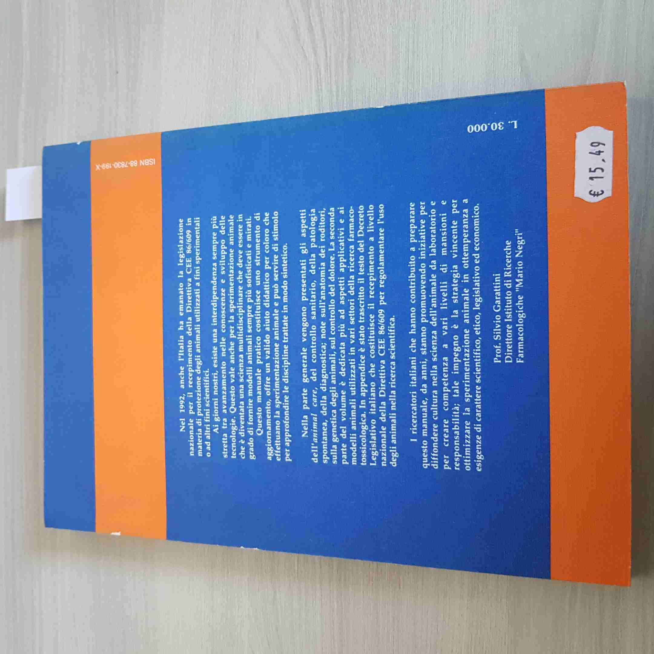 Modelli sperimentali nella ricerca biomedica: aspetti tecnici e scientifici