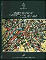 Museo donazione Umberto Mastroianni. Catalogo