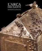 L' arca dei santi. Ernesto Lamagna