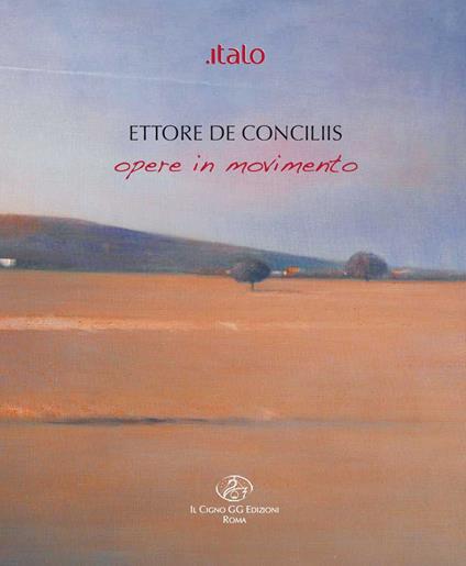 Ettore de Conciliis. Opere in movimento - copertina