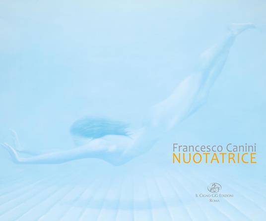 Francesco Canini. Nuotatrice - copertina