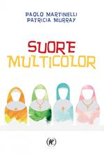 Suore multicolor