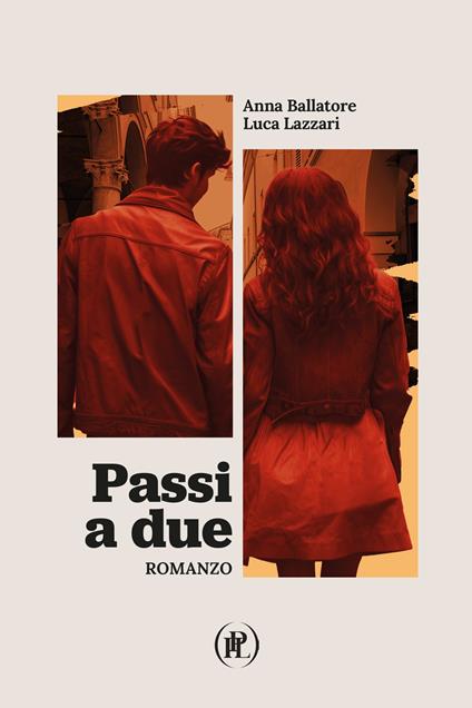 Passi a due - Anna Ballatore,Luca Lazzari - copertina