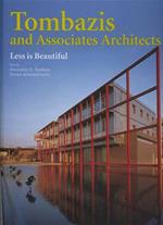 Tombazis and Associates Architects. Less is beautiful