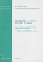 De praesumptionibus iurisprudentiae
