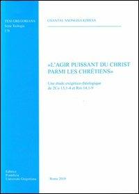 L'agir puissant du Christ parmi les chretiens - Chantal Nsogisa Kimesa - copertina