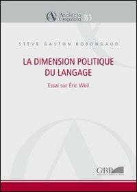 La dimension politique du language - Stève G. Bobongaud - copertina