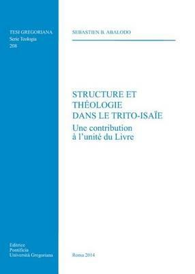 Structure le theologie dans le Trito-Isaie - Sebastien B. Abalodo - copertina