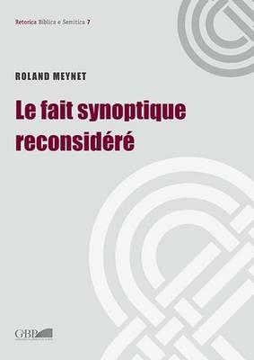 Le fait synoptique reconsideré - Roland Meynet - copertina