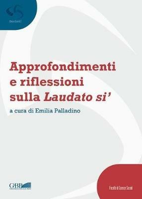 Approfondimenti e riflessioni sulla Laudato si' - copertina