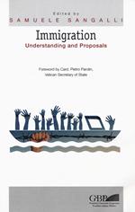 Immigration. Understanding and proposals