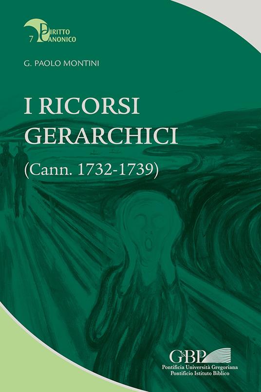 I ricorsi gerarchici. (Cann. 1732-1739) - Gian Paolo Montini - copertina