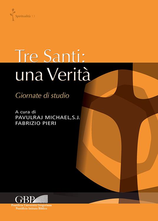 Tre santi: una verità. Giornate di studio - copertina