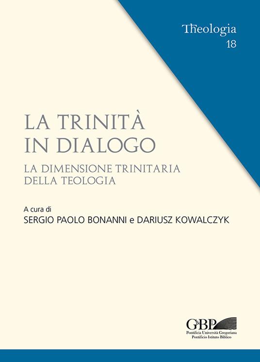La trinità in dialogo. la dimensione trinitaria della teologia - copertina
