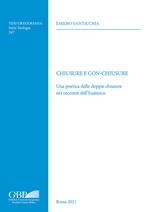 Chiusure e con-chiusure. Una poetica delle doppie chiusure nei racconti dell'Esateuco