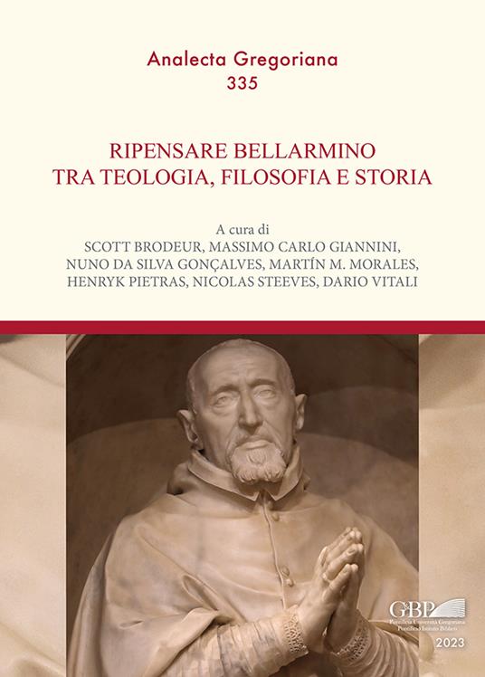 Ripensare Bellarmino tra teologia, filosofia e storia - copertina
