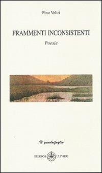 Frammenti inconsistenti - Pino Veltri - copertina