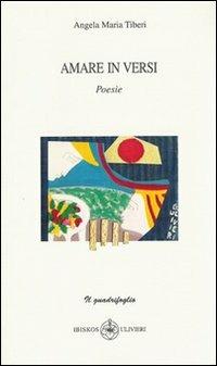Amare in versi - Angela M. Tiberi - copertina