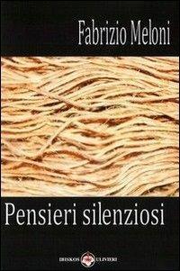 Pensieri silenziosi - Fabrizio Meloni - copertina