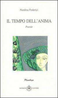 Il tempo dell'anima - Nardina Federici - copertina