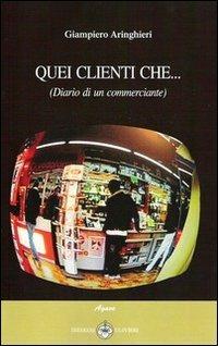 Quei clienti che... - Giampiero Aringhieri - copertina