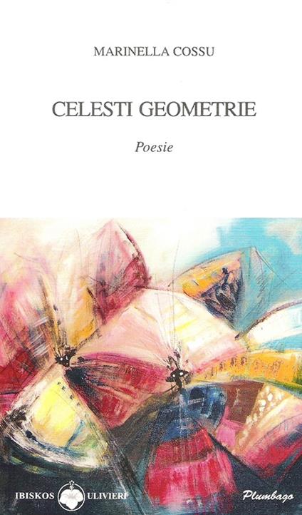 Celesti geometrie - Marinella Cossu - copertina