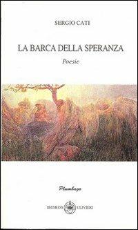 La barca della speranza - Sergio Cati - copertina