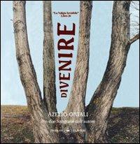 Divenire. «La valigia invisibile» libro 26 - Azelio Ortali - copertina