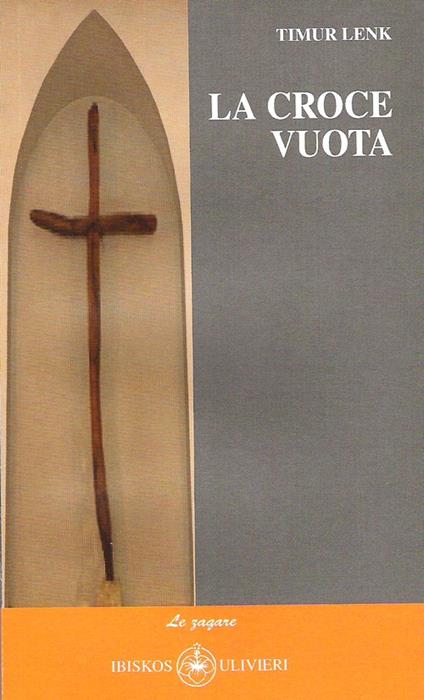 La croce vuota - Timur Lenk - copertina