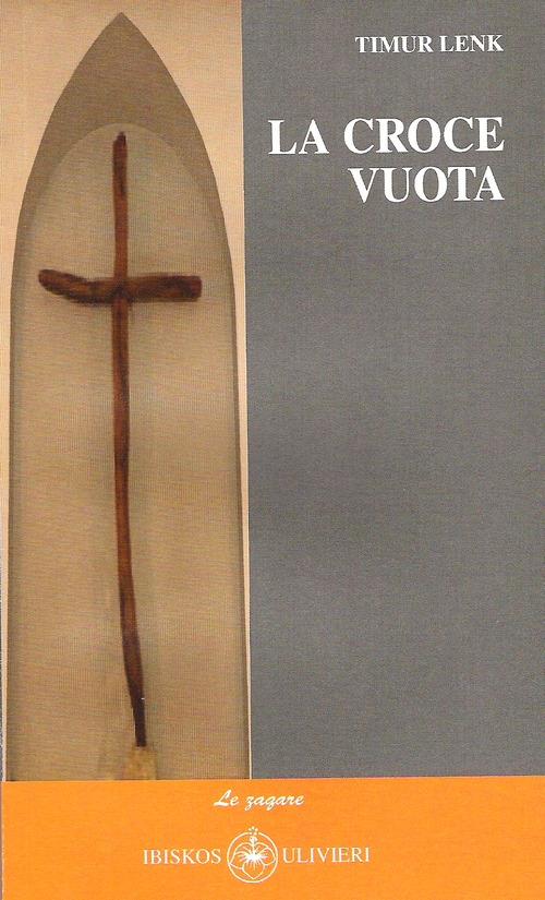La croce vuota - Timur Lenk - copertina