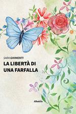 La libertà di una farfalla