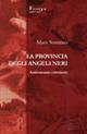 La provincia degli angeli neri. Antiromanzo criminoso - Mara Sonnino - copertina