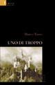 Uno di troppo - Marco Tiano - copertina