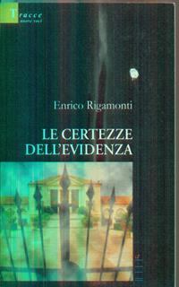 Le certezze dell'evidenza