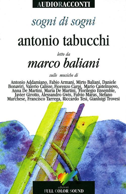 Sogni di sogni. Con CD Audio - Antonio Tabucchi - copertina