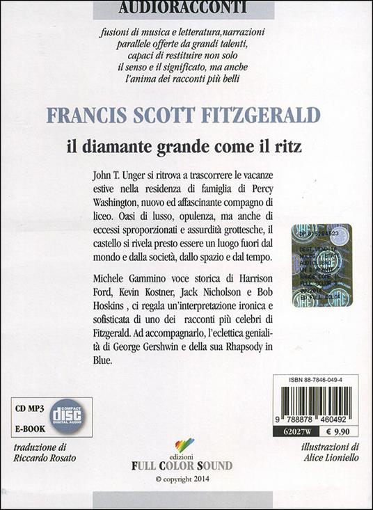 Il diamante grande come il Ritz letto da Gammino Michele. Audiolibro. CD Audio - Francis Scott Fitzgerald - 2