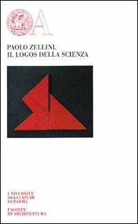 Il logos della scienza - Paolo Zellini - copertina