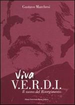 Viva Verdi. Il suono del Risorgimento