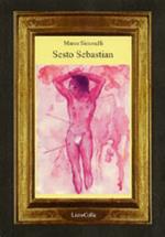 Sesto Sebastian. Trittico per scampata peste