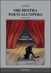 Orchestra. Poeti all'opera. Vol. 2 - copertina