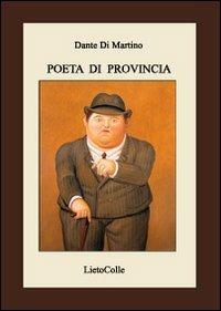 Poeta di provincia - Dante Di Martino - copertina