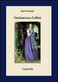Declinazione d'affetti - Sara Pozzato - copertina