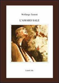 L'amaro sale - Wolfango Testoni - copertina