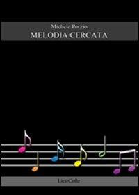 Melodia cercata - Michele Porzio - copertina