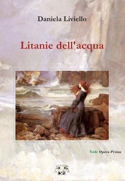 Litanie dell'acqua - Daniela Liviello - copertina