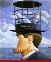 Colomba nella voliera - Viola Visconti - copertina