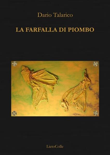 La farfalla di piombo - Dario Talarico - copertina
